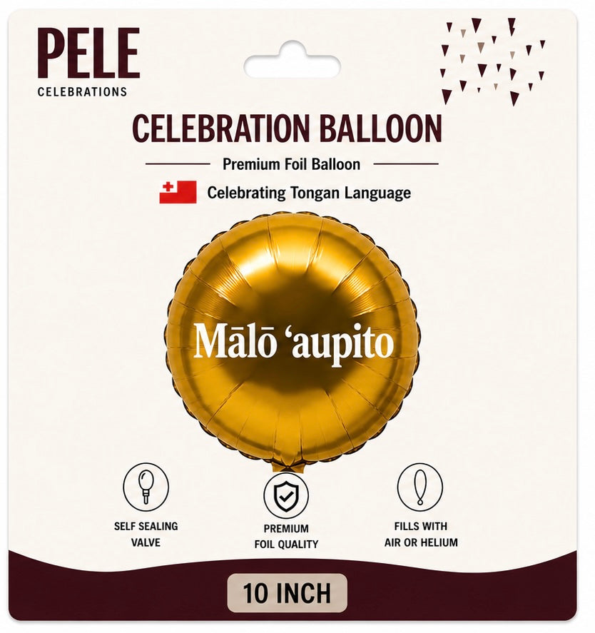 Tongan Celebration Foil Balloon – “Malo 'aupito” (10 inch)