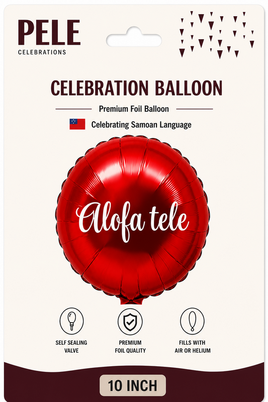 Samoan Celebration Foil Balloon – “Alofa tele” (10 inch)